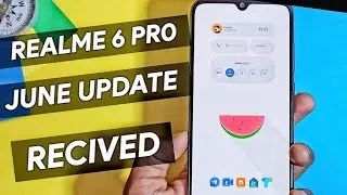 Realme 6 Pro June Update Recived | June Update For Realme 6 pro