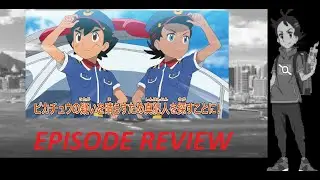 Pocket Monsters 2019 Episode 67 Review