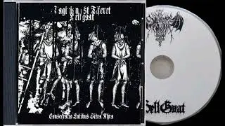 Tagirion Est Tiferet (Chile) / HellGoat (SWE) - Consecratio Entibus Sitra Ahra (Full Split Premiere)