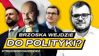 Grzegorz Braun i Donald Trump - PRAWDZIWE ELITY? Brzoska w polityce, reforma KRS | #TrudnoPowiedzieć