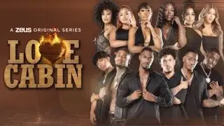 LOVE CABIN S1XE10: FIRE THE FLARE RECAP|THANOS VS JOHN 