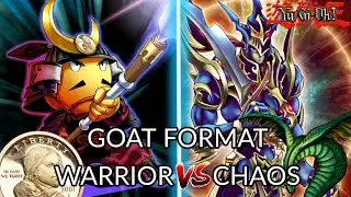 Yu-Gi-Oh! Goat Format: Warrior vs Chaos