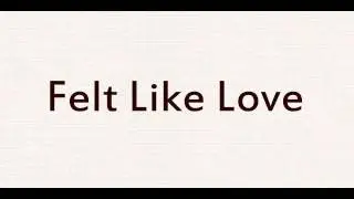 Felt Like Love - Ricci Chan