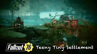FALLOUT 76 immersive CAMP I Teeny Tiny Settlement I Adventure Mode