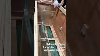 Trustworthy Glass Delivery Starts with Our Secure Packaging | VSOM GLASS