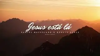 Jesus est&aacute; l&aacute; - Daniel Macoriano X M&aacute;rcio Beats (Kuduro Remix)