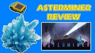 Asterminer Game Review! -Bruticy-