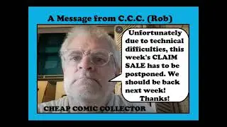 1/25 CCC CLAIM SALE POSTPONED!