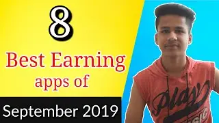 Best Paytm Cash Earning apps of 2019 . September Month Overall Review . Earn Paytm Cash