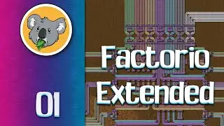 Factorio Extended Megabase #1 - Modded Factorio Gameplay