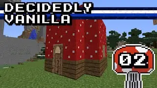 Decidedly Vanilla Ep.2 - Founding a Nation