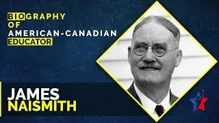 James Naismith Biography in English