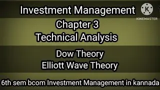 6th sem bcom Investment Management Ch3 Technical Analysis (Dow and Elliot wave Theory )Part 2