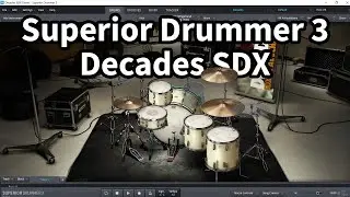 Toontrack Superior Drummer 3 Decades SDX All Drum Presets Demo