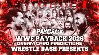 Прогнозы Dream Card для WWE Payback 2026