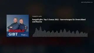 baugeld gibt: Top 5 Zensus 2022 - Auswertungen f&uuml;r Deutschland und Bayern