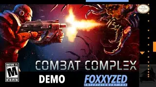 Combat Complex (Demo) - FoxxyZed Plays