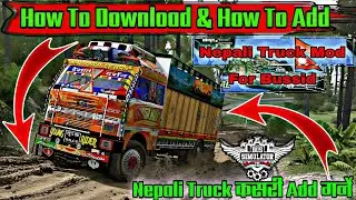 How To Download & How To Add Nepali Truck In Bus Simulator indonesia 12 Wheeler Nepali Truck Mod 