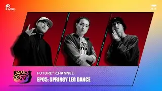 Visual Channel - [Dance Off] Season One | Vol.5: Springy Leg Dance CHALLENGE!