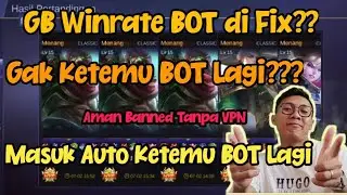 Cara gb wr classic (Cara ketemu bot di classic) TERBARU auto ketemu bot lagi