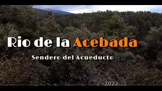 Revenga   Rio de la Acebeda   Sendero del Acueducto