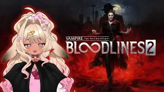 PLAYING THE NEW VAMPIRE THE MASQUERADE BLOODLINES 2【VAllure】