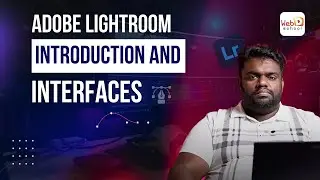 Adobe Lightroom Introduction &ndash; Master Photo Editing Like a Pro