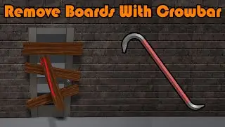 How To Remove Wooden Boards With A Crowbar - Unreal Engine 4 Tutorial