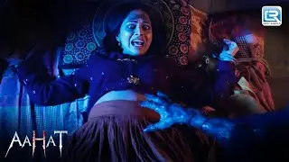 Nustrat के साथ हुवा आधी रात में एक खौफनाक हादसा | Aahat - आहट | Horror Hours Special | Latest Ep