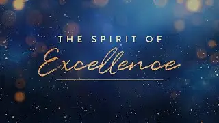 The Spirit of Excellence 3 | Pastor John Mendez | 12/17/25