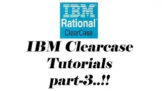 IBM Rational Clearcase|Tutorials Part-3|Typical workflow on files