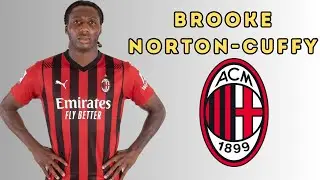 Brooke Norton-Cuffy 🔴⚫ AC Milan Transfer Target 🔴⚫  Right Back Skills, Pace & Highlights 2026