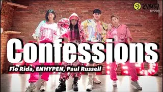 Confessions - Flo Rida, ENHYPEN, Paul Russell / Zumba Fitness / Pop / Choreo by @LetsBurningZumba