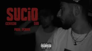 Cervera, SGR - Sucio (Prod. Perkin)