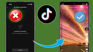 Как исправить ошибку «Нет подключения к сети» в TikTok (2025) | Ошибка «Нет подключения 