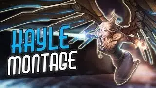 Kayle Rework Montage - The God Of Speed Attack