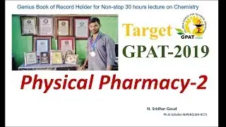 Physical Pharmacy-2 ( Very important topic): GPAT-2019