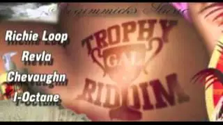 Trophy gal riddim