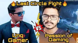 Unq Gamer vs Srb Passion of Gaming intense last circle fight | Unq Gamer | Passion of Gaming |