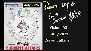Vision IAS monthly magazine July 2025 | Current affair for UPSC