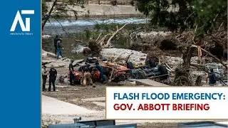 Texas Floods: Gov. Abbott's Briefing | Amaravati Today World News LIVE