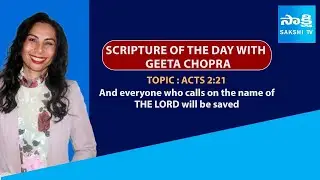 NRI Special Show | Scripture of the Day with Geeta Chopra | Acts 2:21 @SakshiTV