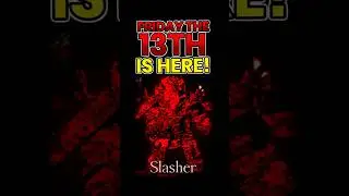 Friday 13th Is Finally HERE!! (for real this time) | Forsaken