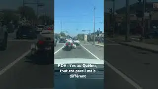 Qu&eacute;bec VS France, tout est pareil mais diff&eacute;rent