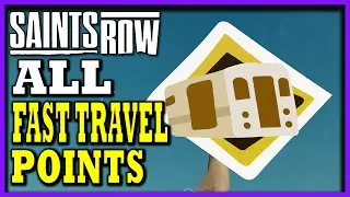 All Fast Travel Point Discoveries Locations | Saints Row Reboot Collectibles Guide