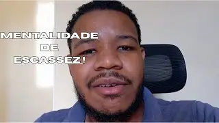 Por isso sempre te falta dinheiro (MENTALIDADE DE ESCASSEZ)