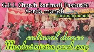 cultural dance karimati mandli//mission parab 2024 @turtankandulna5687