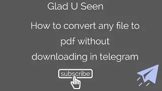 How to convert any file format to pdf without downloading the file in telegram | Useful  bots -1