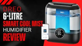 Обзор увлажнителя воздуха Dreo 6L Smart Cool Mist