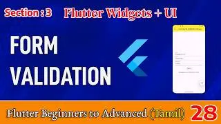 Flutter Forms & Validation Tutorial in Tamil | TextFormField, Form & Validation Explained | Dilip...